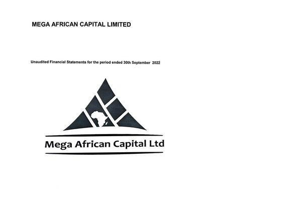 Mega African Capital Limited 2022 Interim Results For The Third Quarter