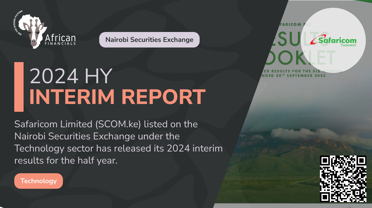 Safaricom Limited Demonstrates Exceptional Performance, Exceeding Market Expectations and Revising EBIT Guidance