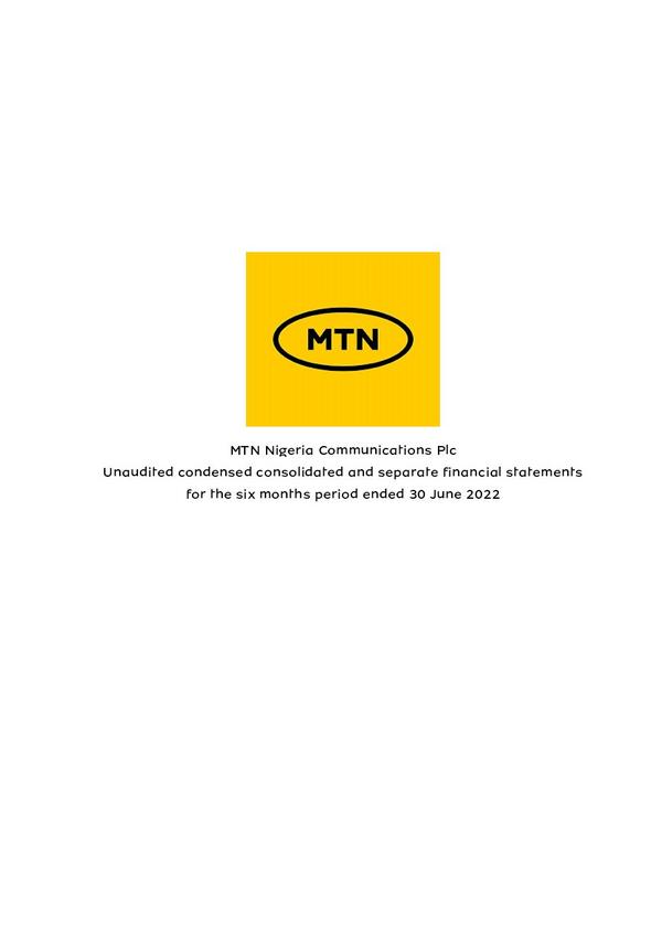 Mtn Nigeria Communications Plc 2022 Interim Results For The Half Year