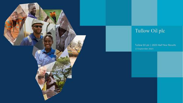 Tullow Oil Plc 2023 Presentation Results For The Half Year