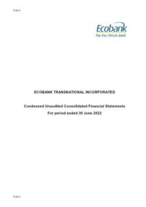 Ecobank Transnational Incorporated 2022 Interim Results For The Half Year