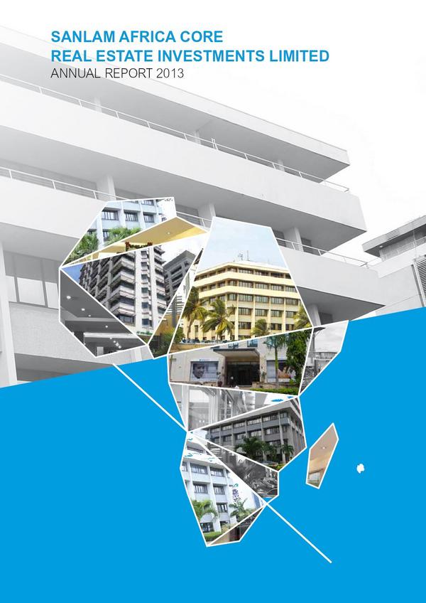 Sanlam africa core real estate investments limited 2013 Annual Report