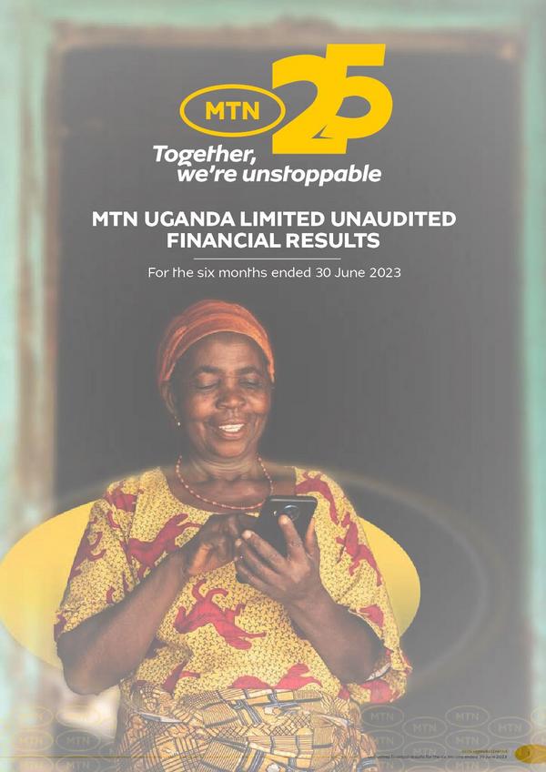 Mtn Uganda Limited 2023 Interim Results For The Half Year