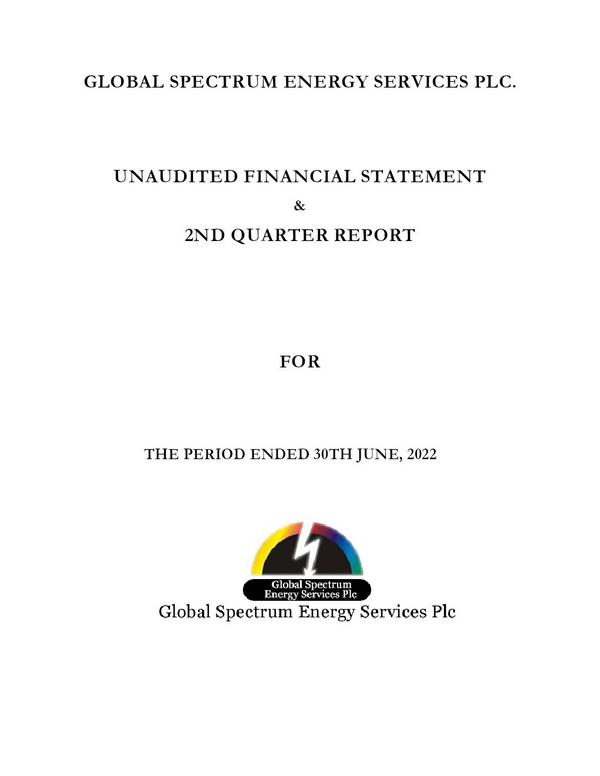 Global Spectrum Energy Services Plc 2022 Interim Results For The Half Year